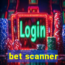 bet scanner